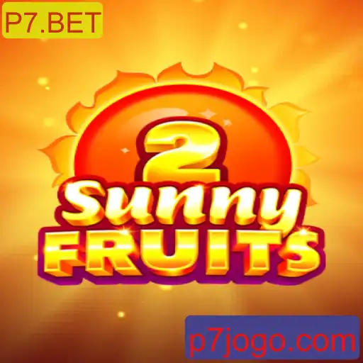 Explorando o Mundo Vibrante de SunnyFruits2 no P7.BET